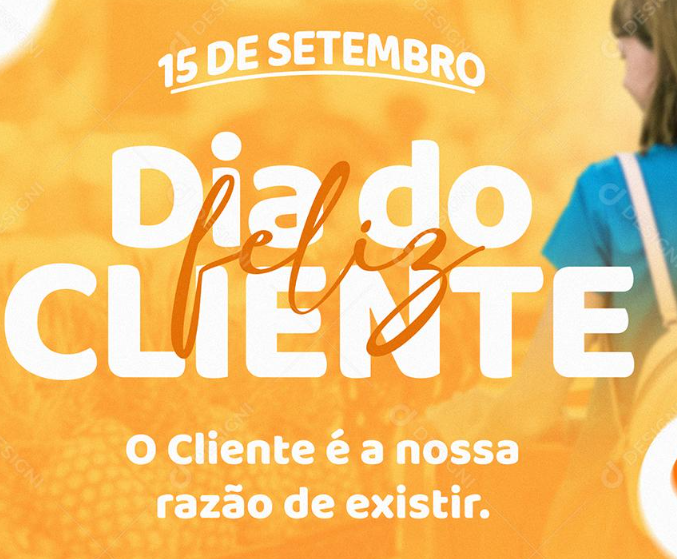 Dia do Cliente cria oportunidade de estreitar relacionamento e impulsionar vendas