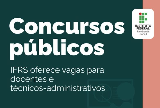 Concurso público oferece 41 vagas para o IFRS