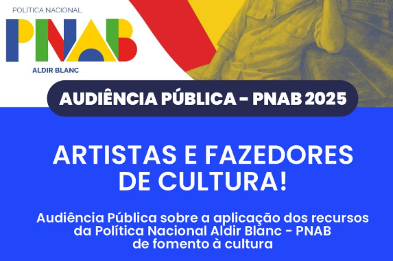 Audiência Pública discutirá aplicação de recursos da Lei Aldir Blanc