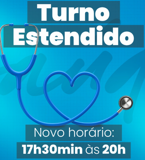 Alterado horário do Turno Estendido nos Postos de Saúde