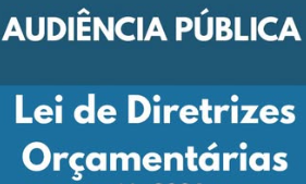 Audiência Pública discutirá LDO do Município para 2026